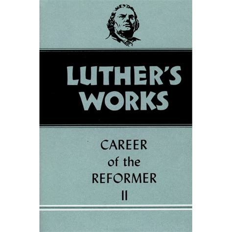 luthers works volume 32 career of the reformer ii Kindle Editon